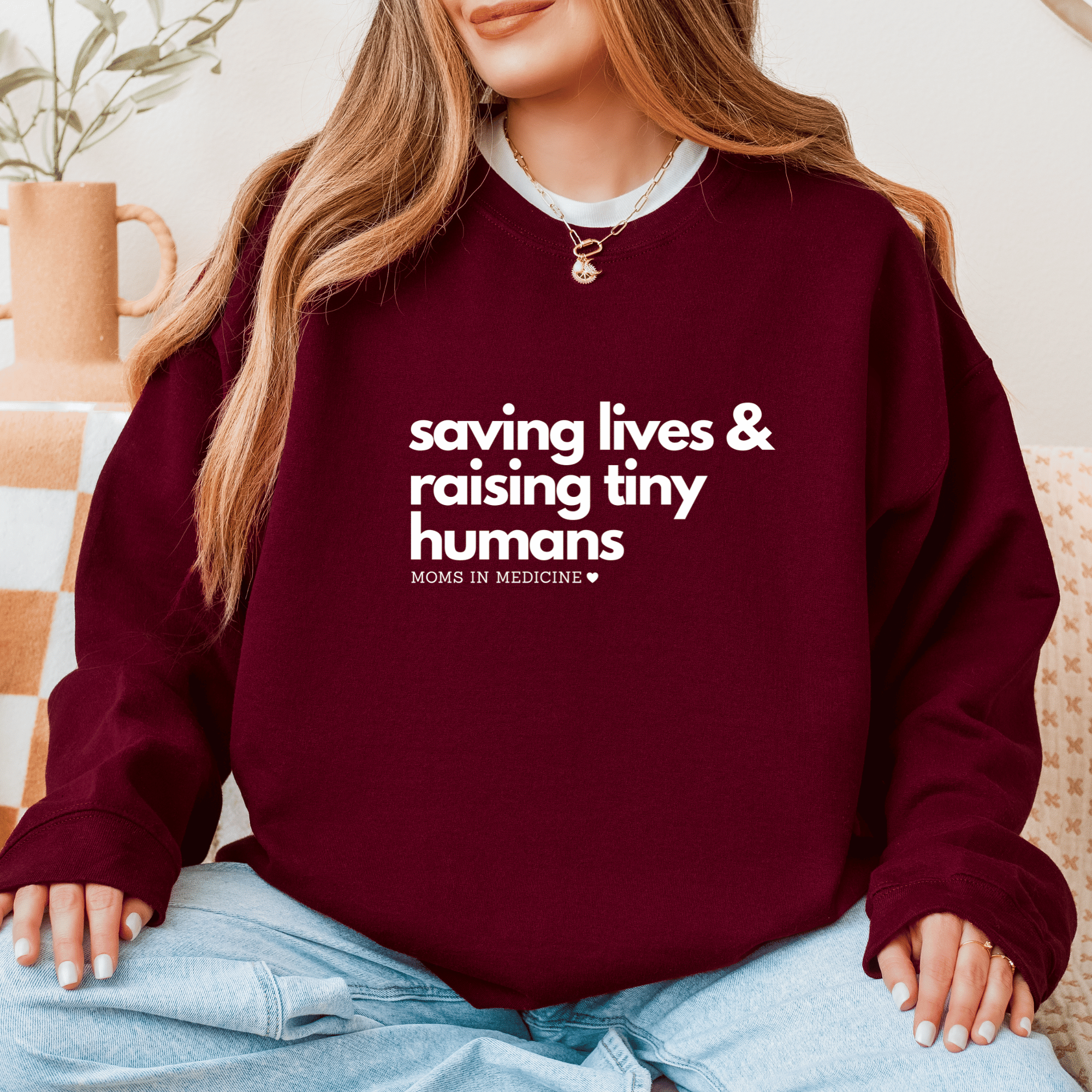 Saving Lives & Raising Tiny Humans Crewneck