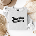 Physician Associate Crewneck