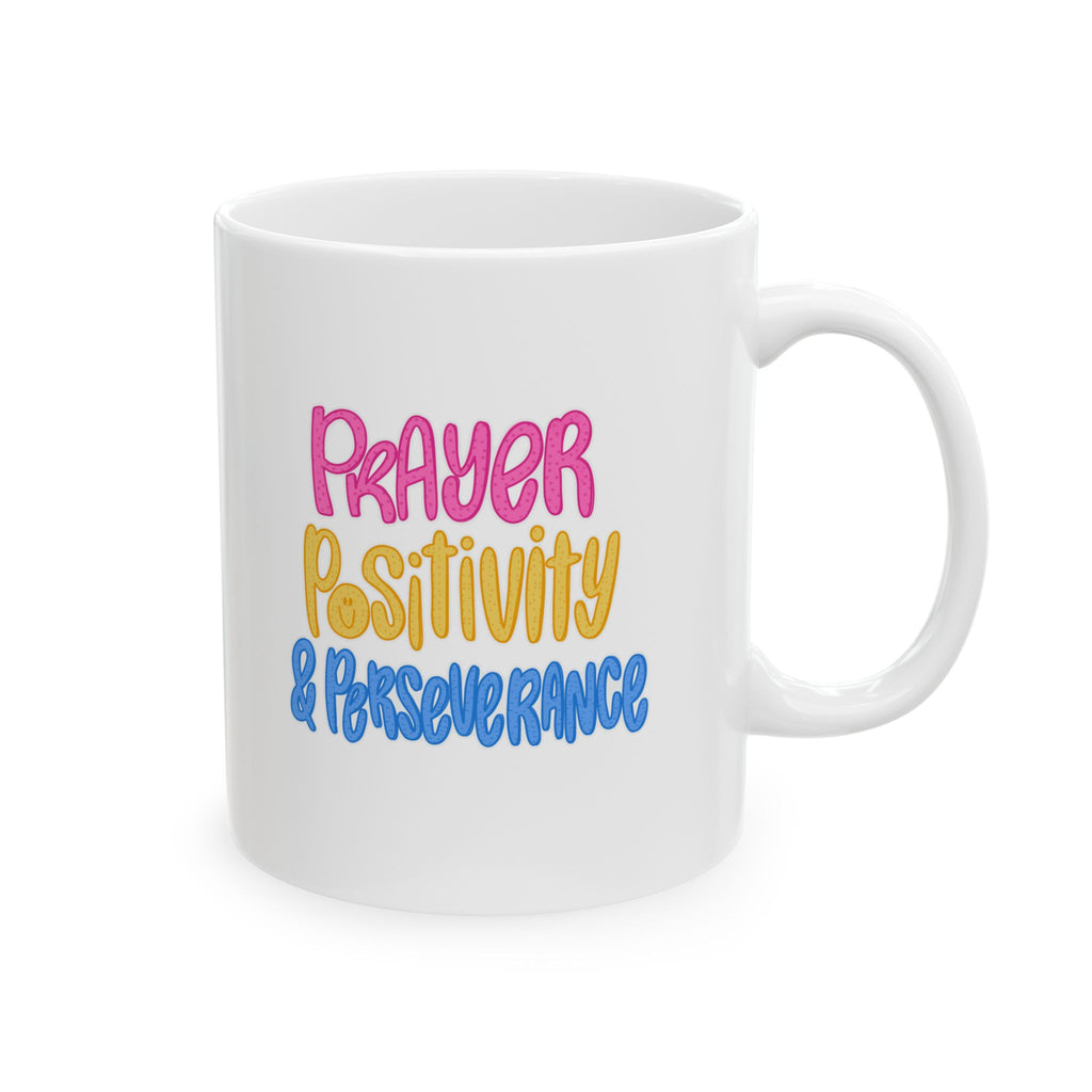 The Three P's Mug - Prayer, Positivity and Perseverance